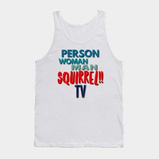 Person, woman, man, camera, tv Tank Top